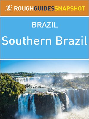 cover image of Southern Brazil (Rough Guides Snapshot Brazil)